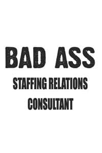 Bad Ass Staffing Rel...
