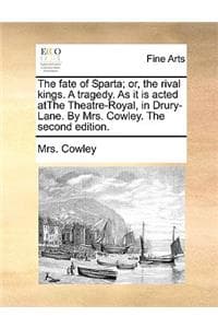 The fate of Sparta; ...