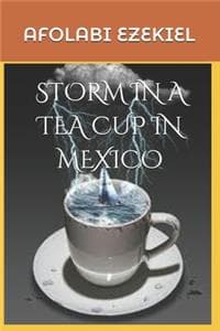 Storm in a Tea Cup i...