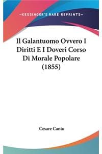 Il Galantuomo Ovvero...