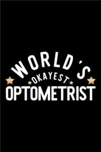 World's Okayest Opto...
