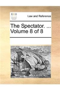 The Spectator. ... V...