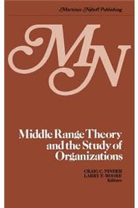 Middle Range Theory ...