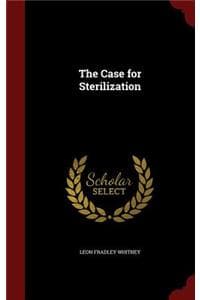 The Case for Sterili...