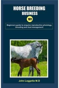 Horse Breeding Busin...