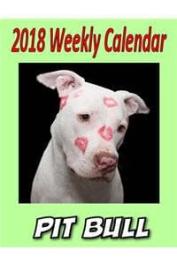 2018 Weekly Calendar...