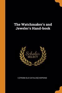 THE WATCHMAKER'S AND...
