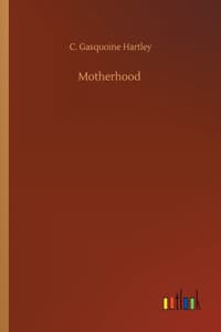 Motherhood