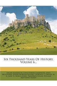 Six Thousand Years O...