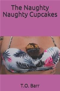 Naughty Naughty Cupcakes