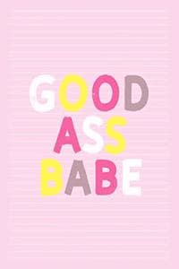 Good Ass Babe