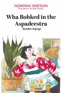 Wha Bohked in the As...