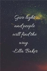 Give Light And Peopl...
