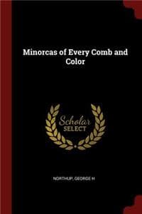 Minorcas of Every Co...