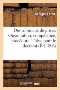 Des Tribunaux de Pri...