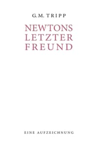 Newtons letzter Freund