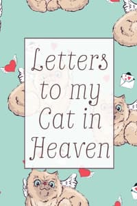 Letters To My Cat In...