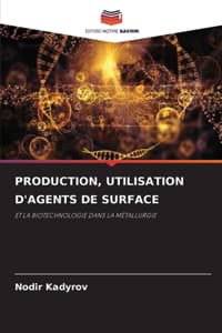 Production, Utilisat...