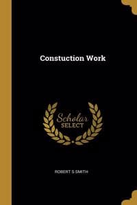 Constuction Work
