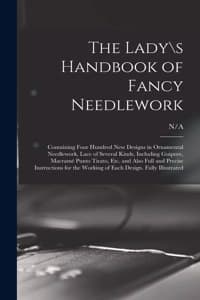 Lady\s Handbook of F...