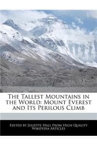 The Tallest Mountain...