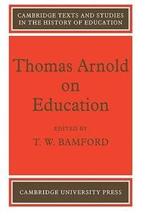 Thomas Arnold on Edu...