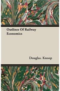 Outlines of Railway ...