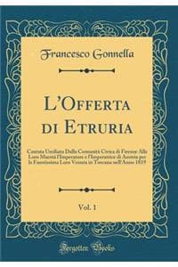 L'Offerta Di Etruria...