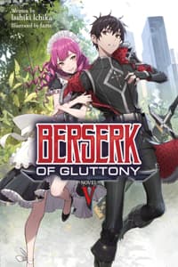Berserk of Gluttony ...