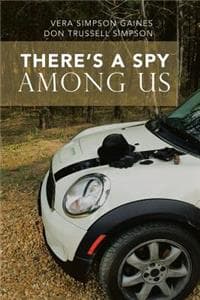 There's a Spy Among Us