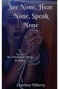 See None, Hear None,...
