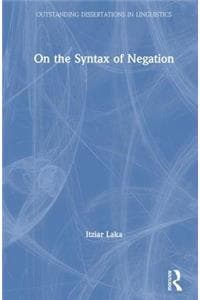 On the Syntax of Negation