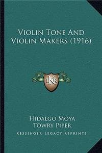 Violin Tone and Viol...