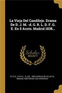 La Vieja Del Candile...