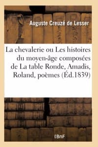 Chevalerie Ou Les Hi...