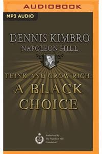 Think and Grow Rich:...