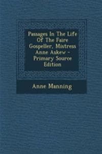 Passages in the Life...