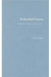 Embodied Visions