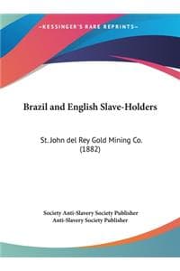 Brazil and English S...