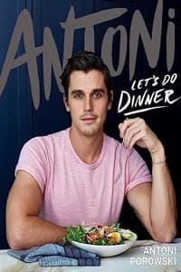 Antoni Let's Do Dinner