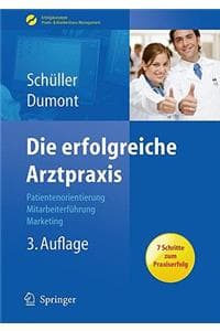Die Erfolgreiche Arz...