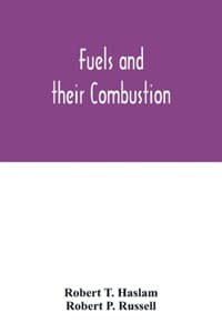 Fuels and their comb...