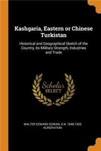 Kashgaria, Eastern o...