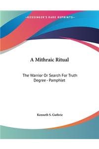 A Mithraic Ritual