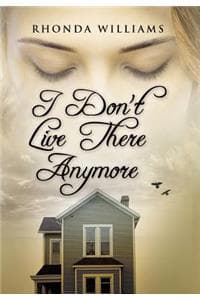 I Don't Live There A...