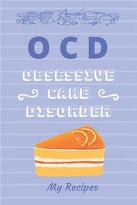 OCD Obsessive Cake D...