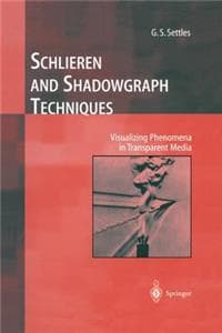 Schlieren and Shadow...