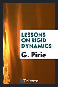 Lessons on Rigid Dynamics