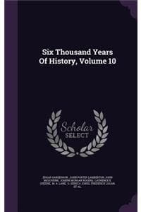 Six Thousand Years O...