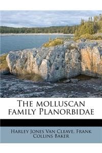 The Molluscan Family...